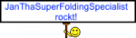 JanThaSuperFoldingSpecialist.png