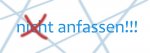 schild_nichtanfassen.jpg