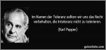 zitat-im-namen-der-toleranz-sollten-wir-uns-das-recht-vorbehalten-die-intoleranz-nicht-zu-toleri.jpg
