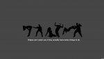 1305671708-ninjas-ninjas-cant-catch-you-if-wallpaper-wallpaper.jpg