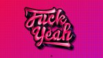 F-ck-yeah-typography-art-hd-wallpaper-desktop-background-2.jpg