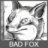 Bad Fox