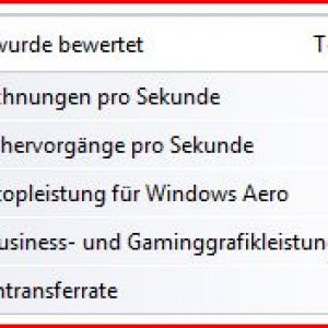 INU.ID Vista Leistungsindex

Kein Photoshop oder sonstige Bildbearbeitung !

X:\Windows\Performance\DataStore\xxxxx.WinSAT.xml ;)
